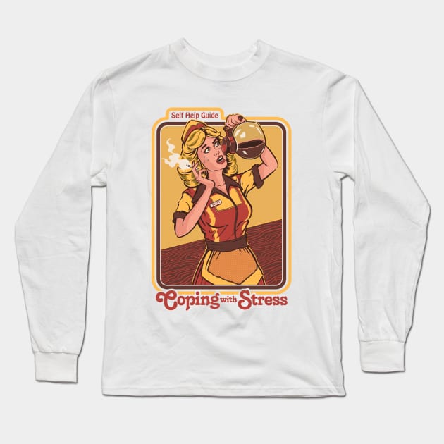 Coping with Stress Long Sleeve T-Shirt by Steven Rhodes